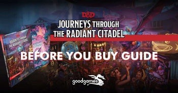 D&D Bookshelf | Before You Buy: Journeys Through the Radiant Citadel - Good Games