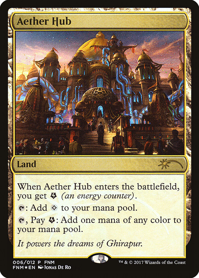Aether Hub 6 (FNM Promos) - Foil