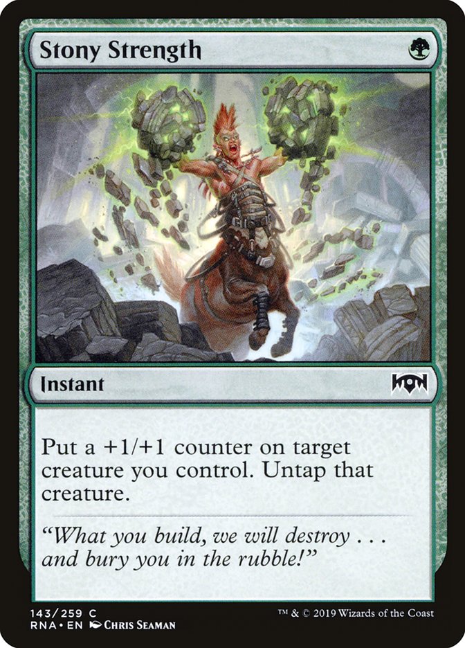 Stony Strength 143/259 (Ravnica Allegiance)