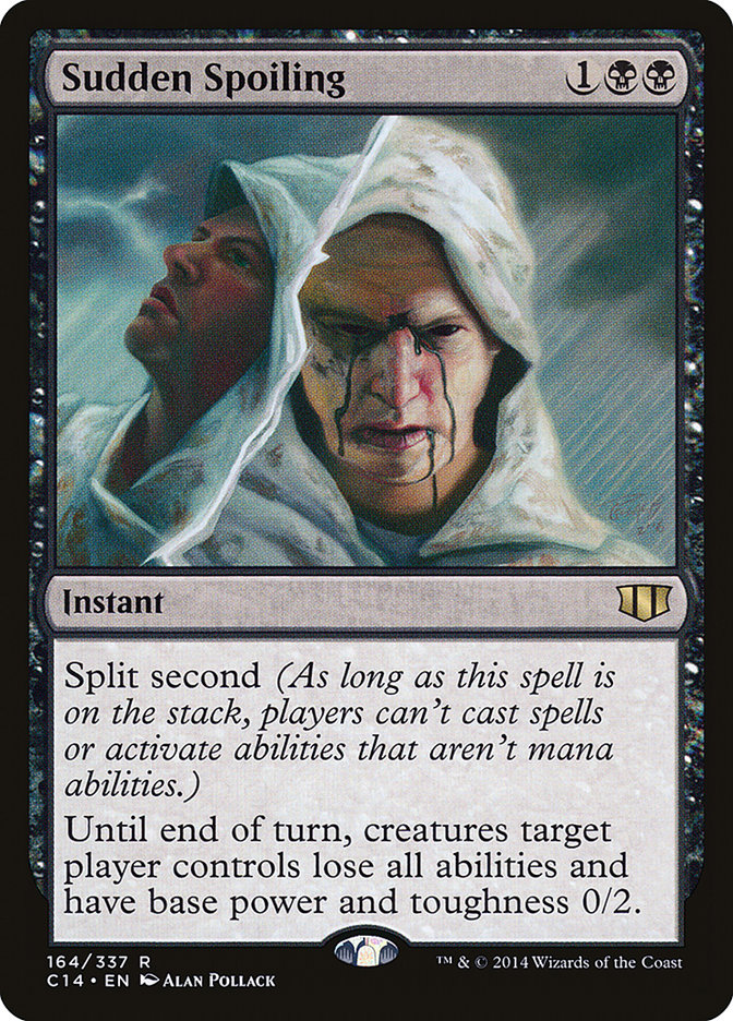 Sudden Spoiling 164/337 (Commander 2014)