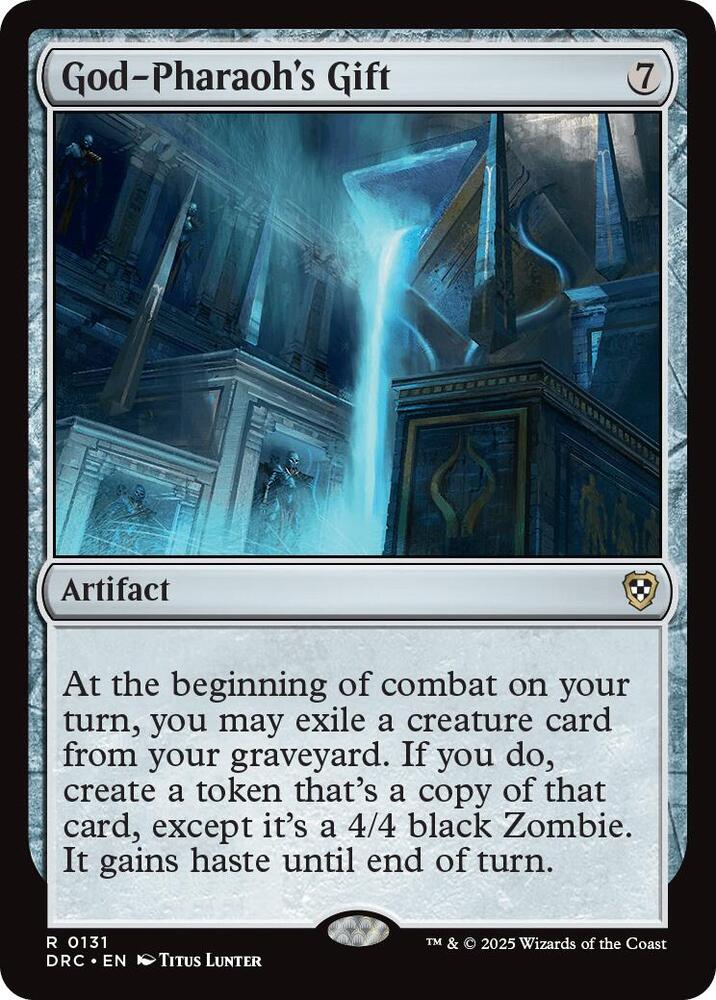 God-Pharaoh's Gift 131/187 (Commander: Aetherdrift)