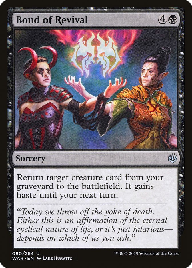 Bond of Revival 80/264 (War of the Spark)