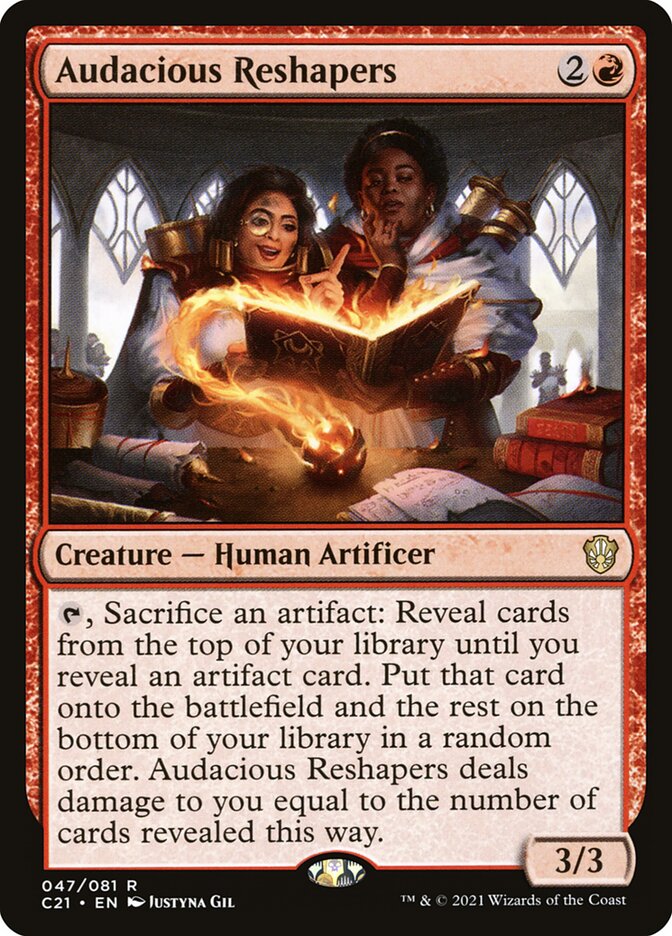 Audacious Reshapers 47/81 (Commander 2021)