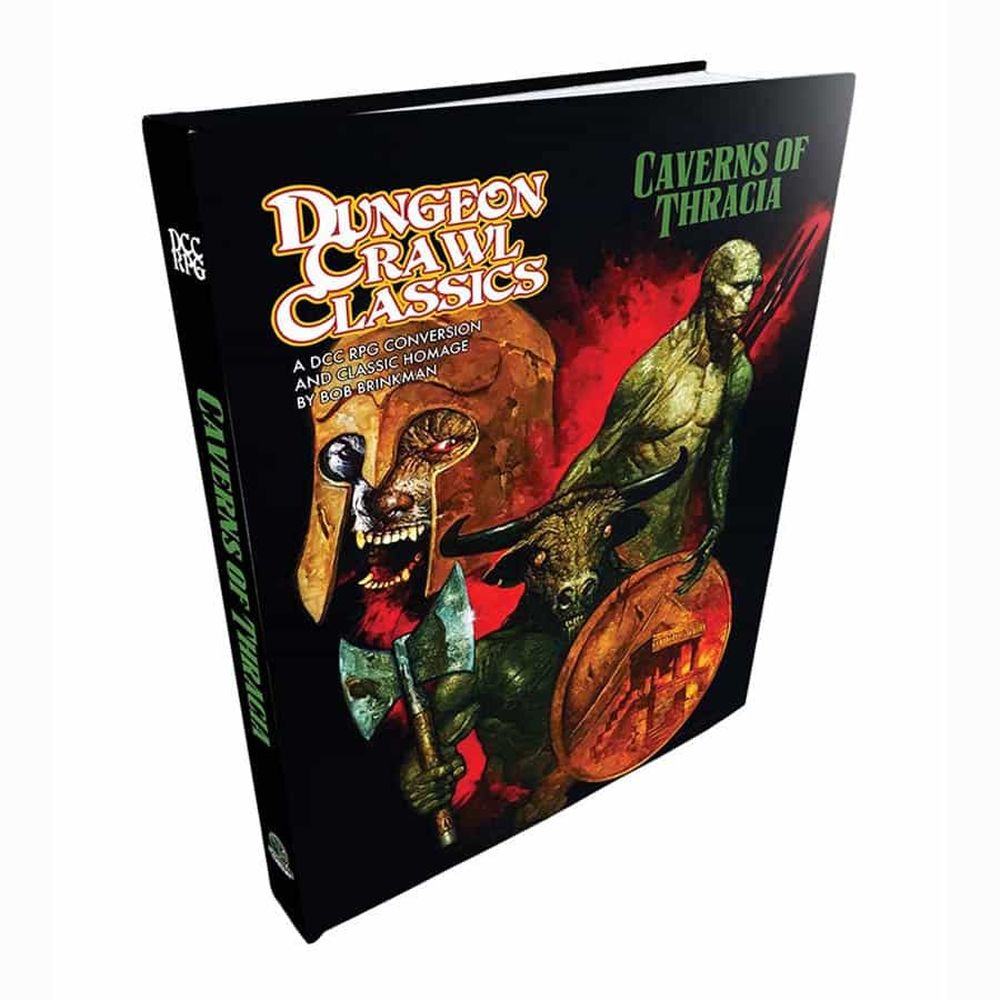Dungeon Crawl Classics: Caverns of Thracia rulebook. Cover art shows a horned warrior, minotaur, and green monster