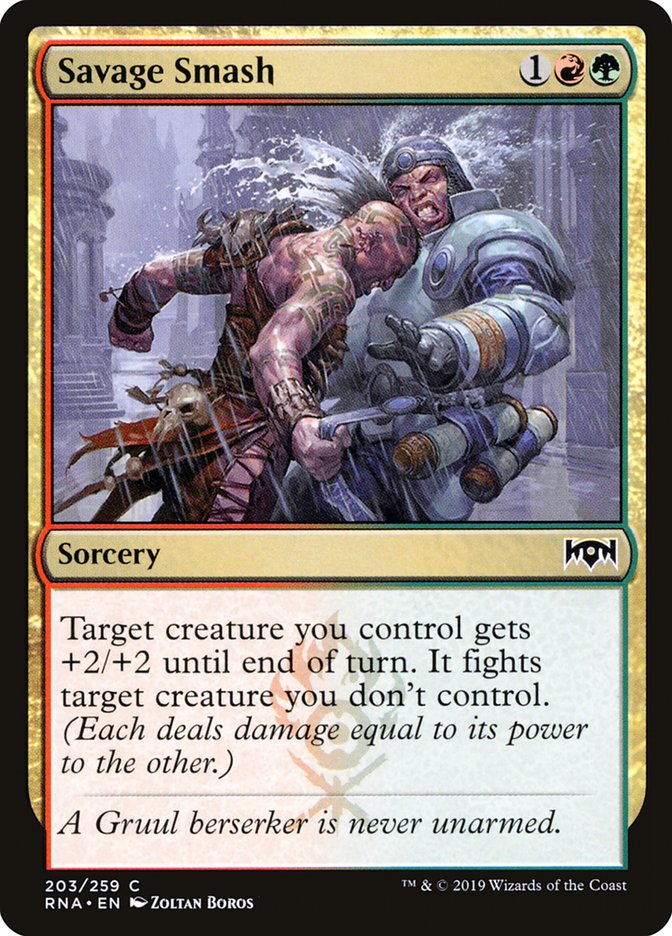 Savage Smash 203/259 (Ravnica Allegiance)