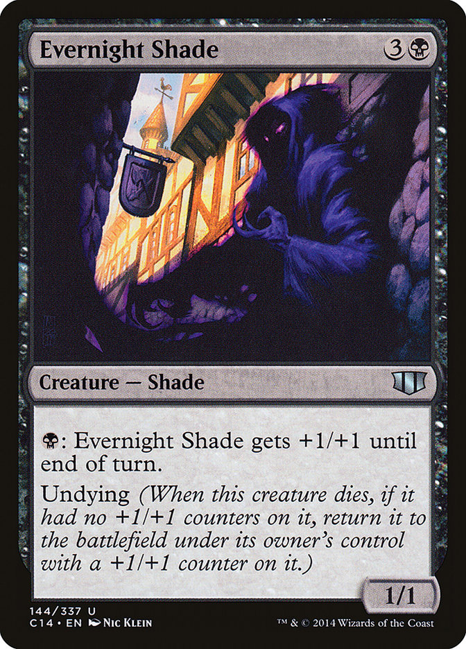Evernight Shade 144/337 (Commander 2014)