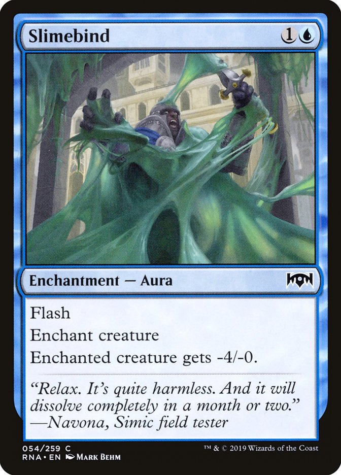 Slimebind 54/259 (Ravnica Allegiance)