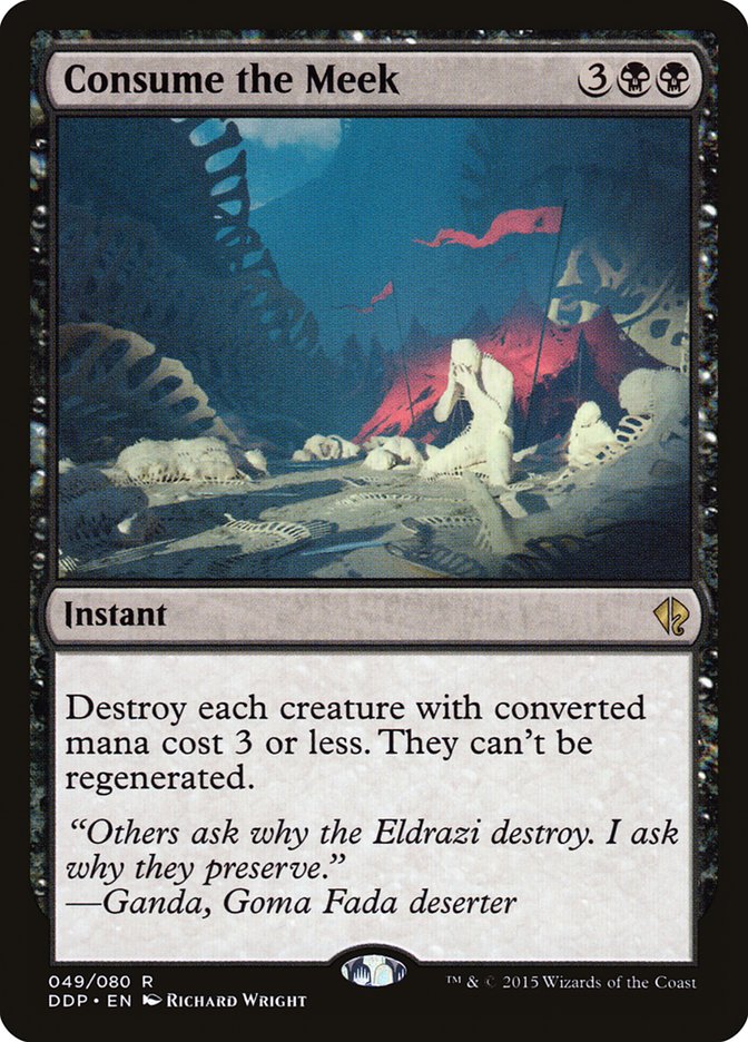 Consume the Meek 49/80 (Duel Decks: Zendikar vs. Eldrazi)