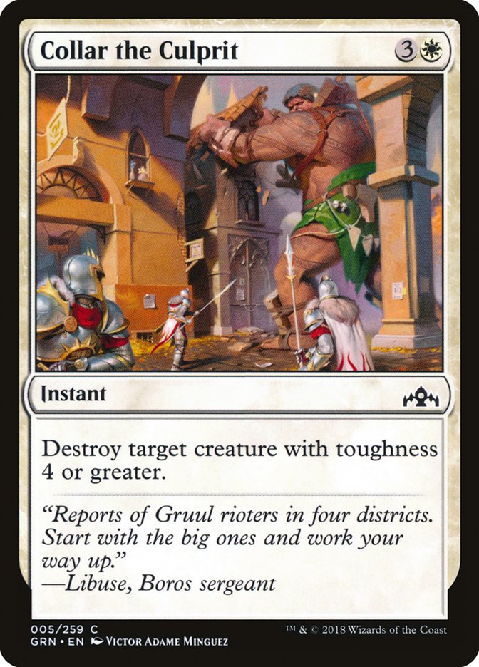 Collar the Culprit 5/259 (Guilds of Ravnica)