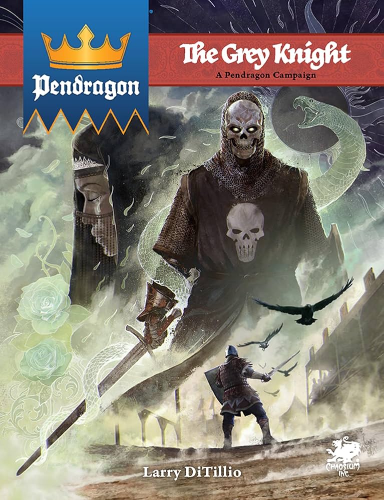 Pendragon RPG - The Grey Knight - Good Games