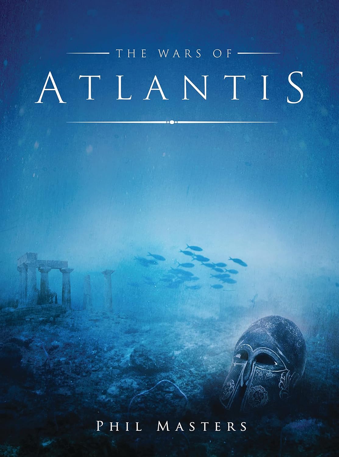 Book cover "The Wars of Atlantis" showing underwater ruins and a fallen helmet