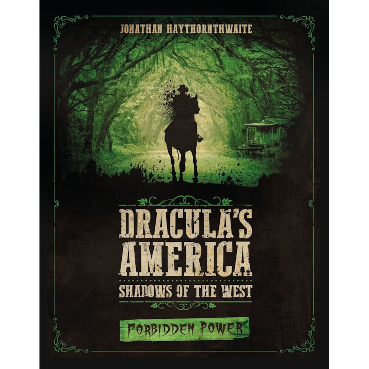 Draculas America: Shadows of the West: Forbidden Power - Good Games