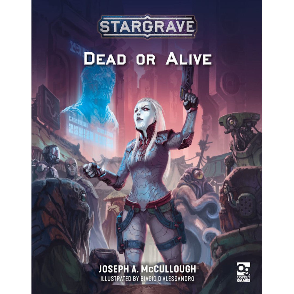 Stargrave: Dead or Alive (Preorder) - Good Games