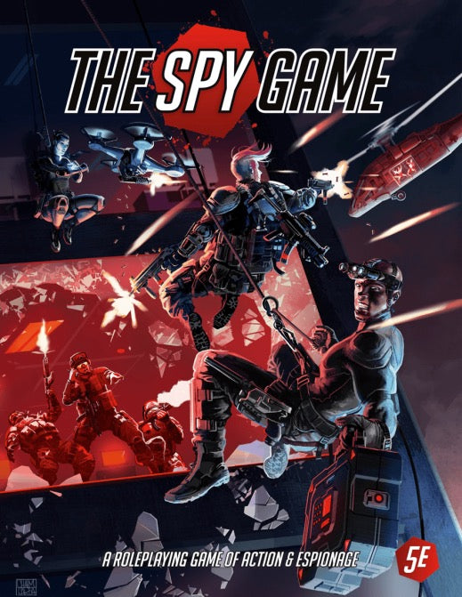 The Spy Game RPG Core Rulebook - Good Games