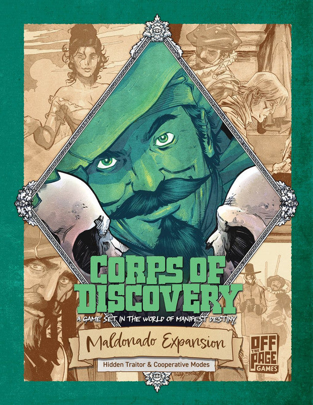 Cover for 'Corps of Discovery: Maldonado Expansion' features a stern man in a green hat with green eyes, surrounded by faded figures