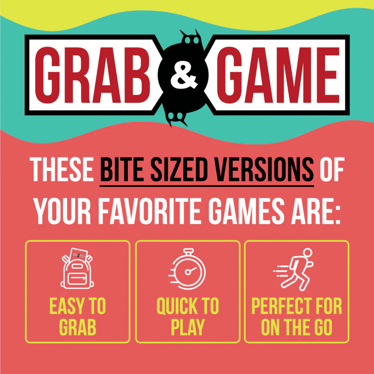 "Grab & Game" bite-sized games, featuring a bat logo and text promoting them as easy to grab, quick to play, and perfect for on-the-go