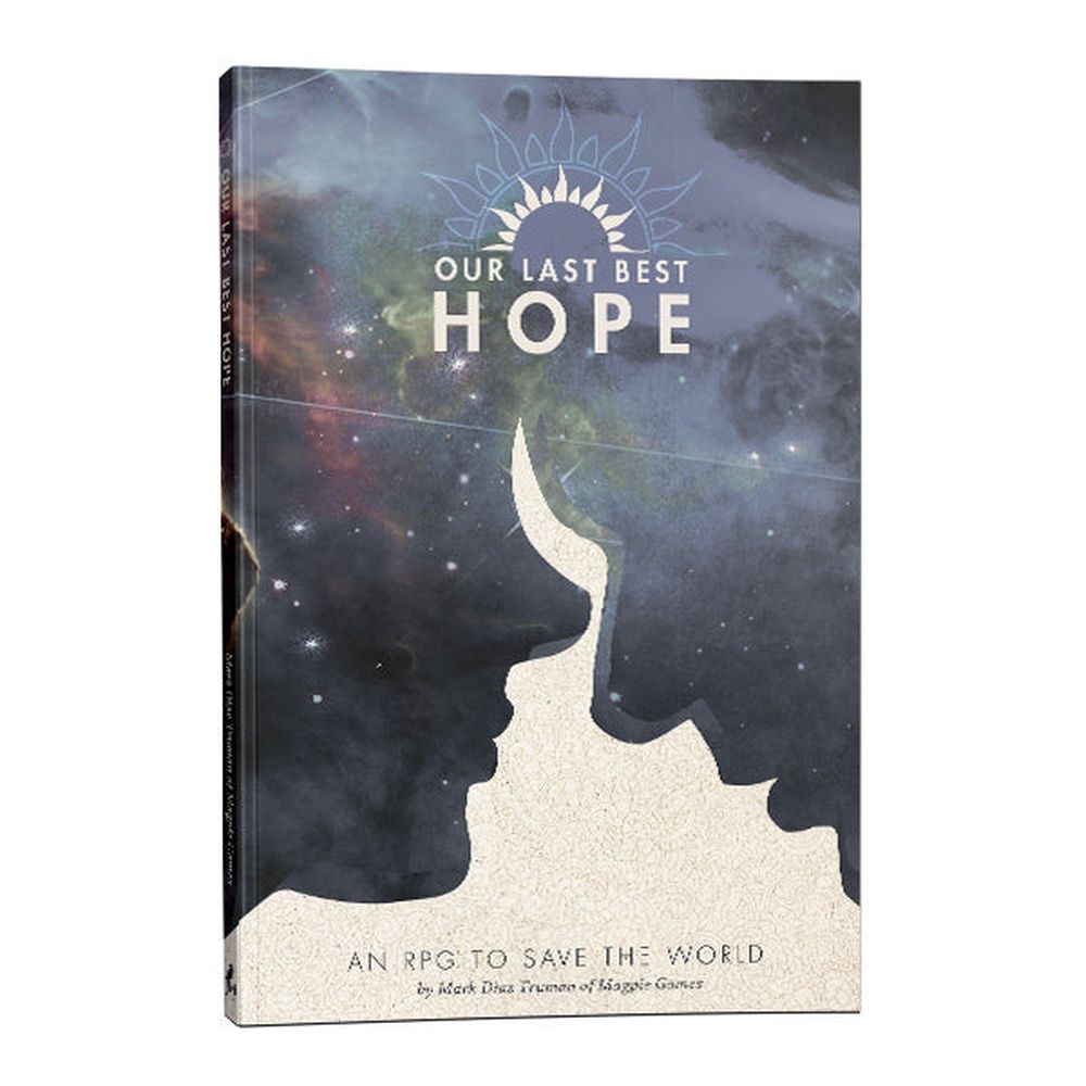 Book cover for 'Our Last Best Hope' RPG: two facing silhouettes against a starry galaxy, with a sun icon