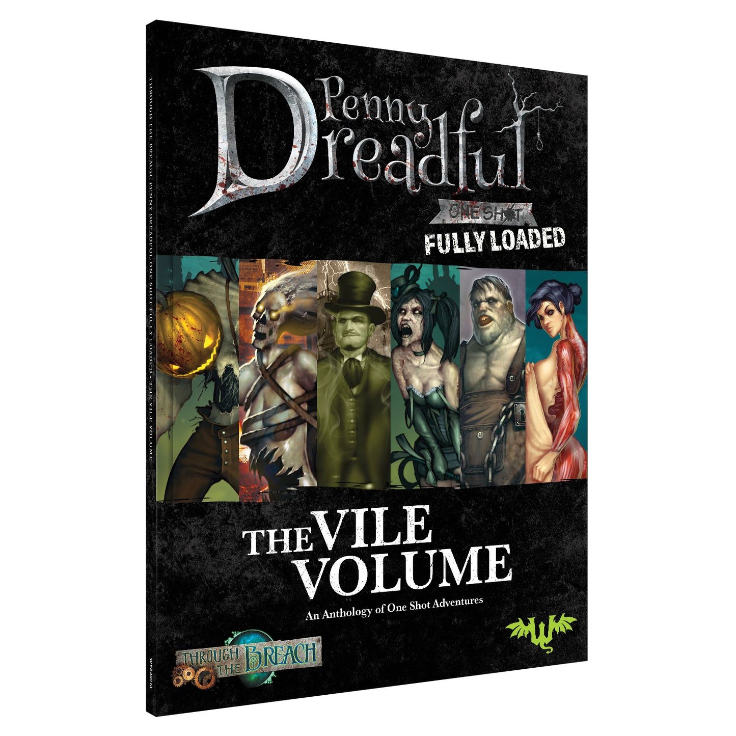 Horror anthology book cover for Penny Dreadful: The Vile Volume, showing various grotesque characters
