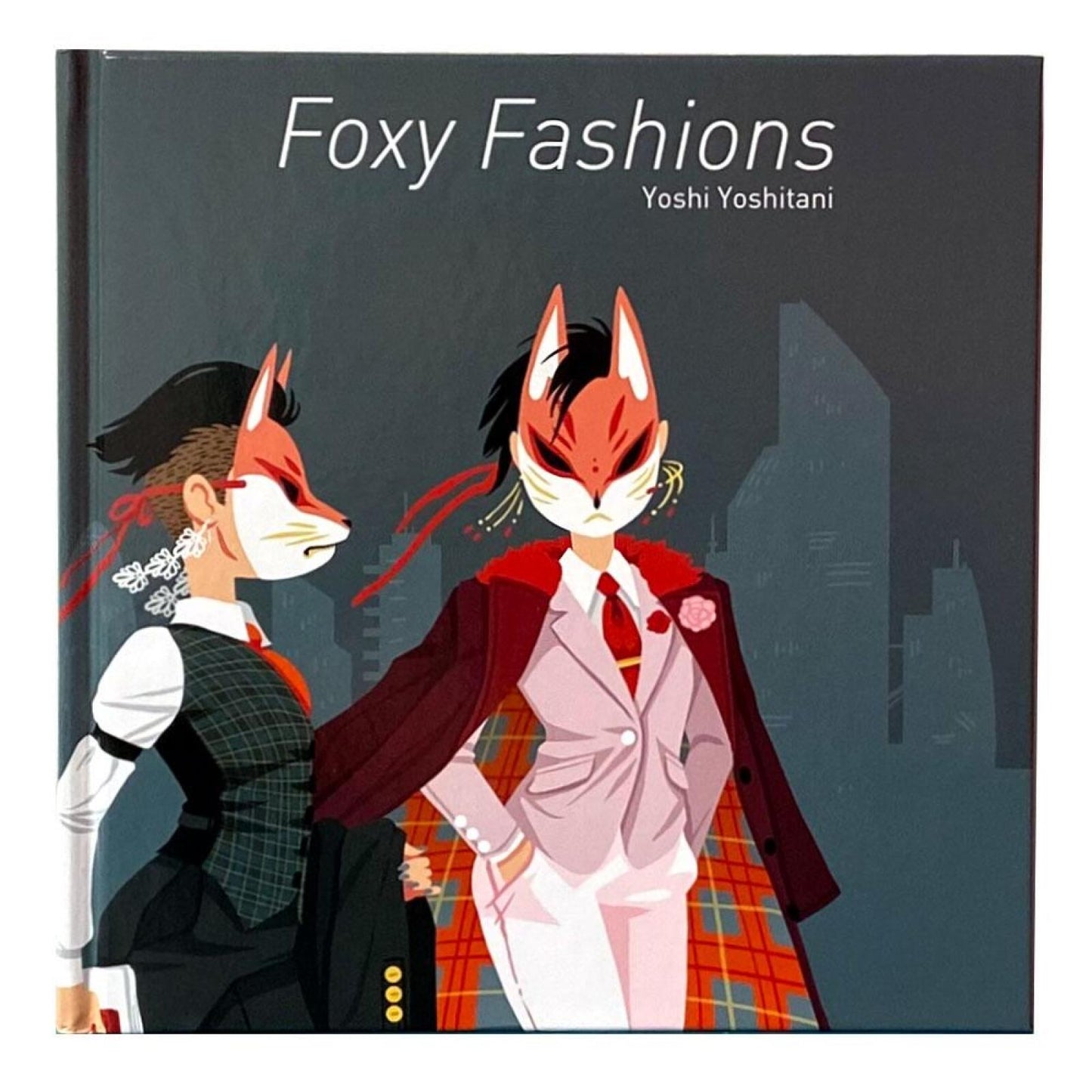 Book cover: 'Foxy Fashions' by Yoshi Yoshitani. Two stylized figures in fox masks and fashionable attire, city backdrop