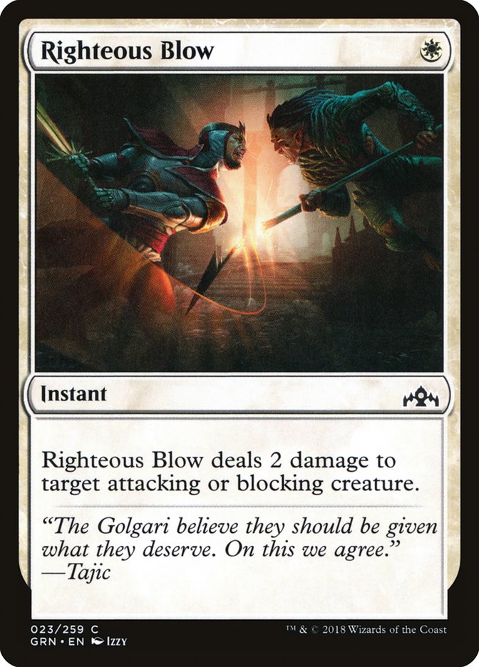 Righteous Blow 23/259 (Guilds of Ravnica)