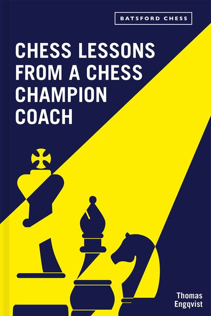 Chess Lessons From A Champion Coach (Preorder) - Good Games