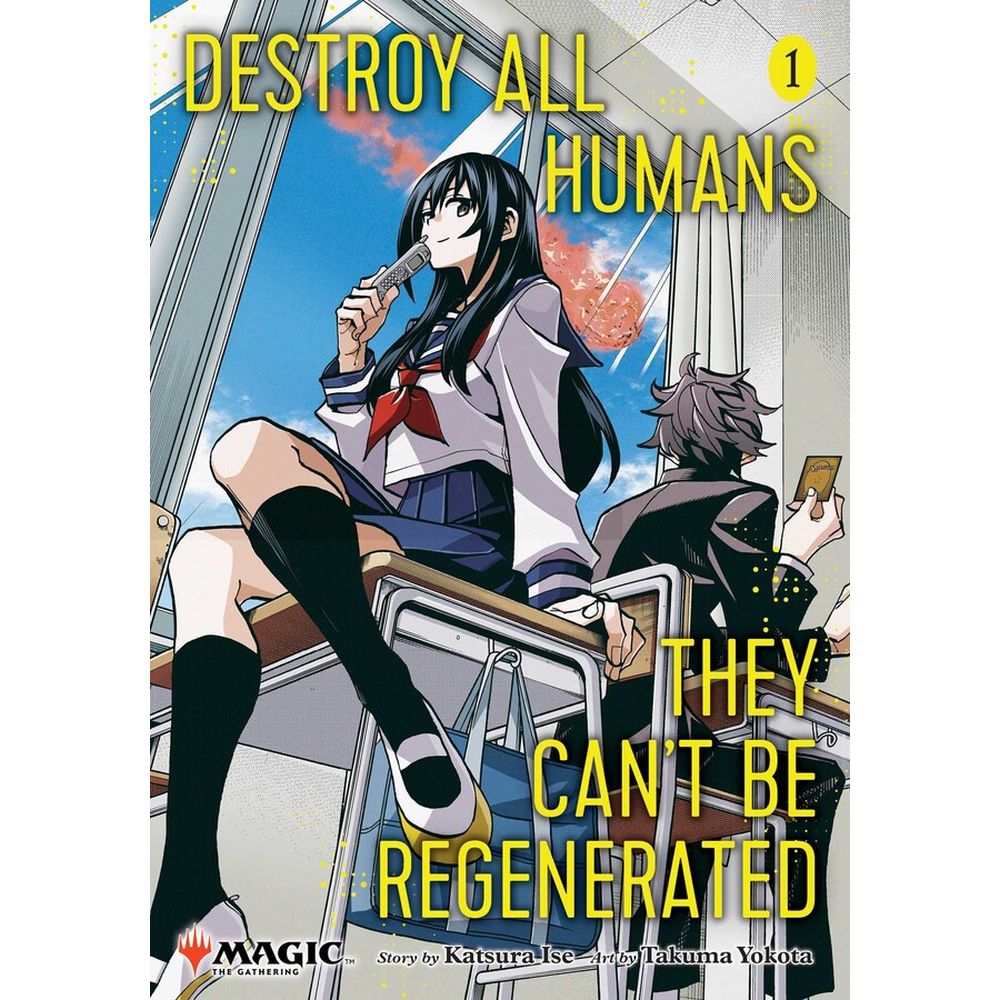 VIZ Media Destroy All Humans They Can't Be Regenerated Volume 1 manga cover features a schoolgirl on a desk with a remote, a boy with a Magic card, and explosions