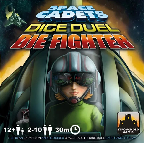 Space Cadets Dice Duel Die Fighter Exp (Preorder) - Good Games