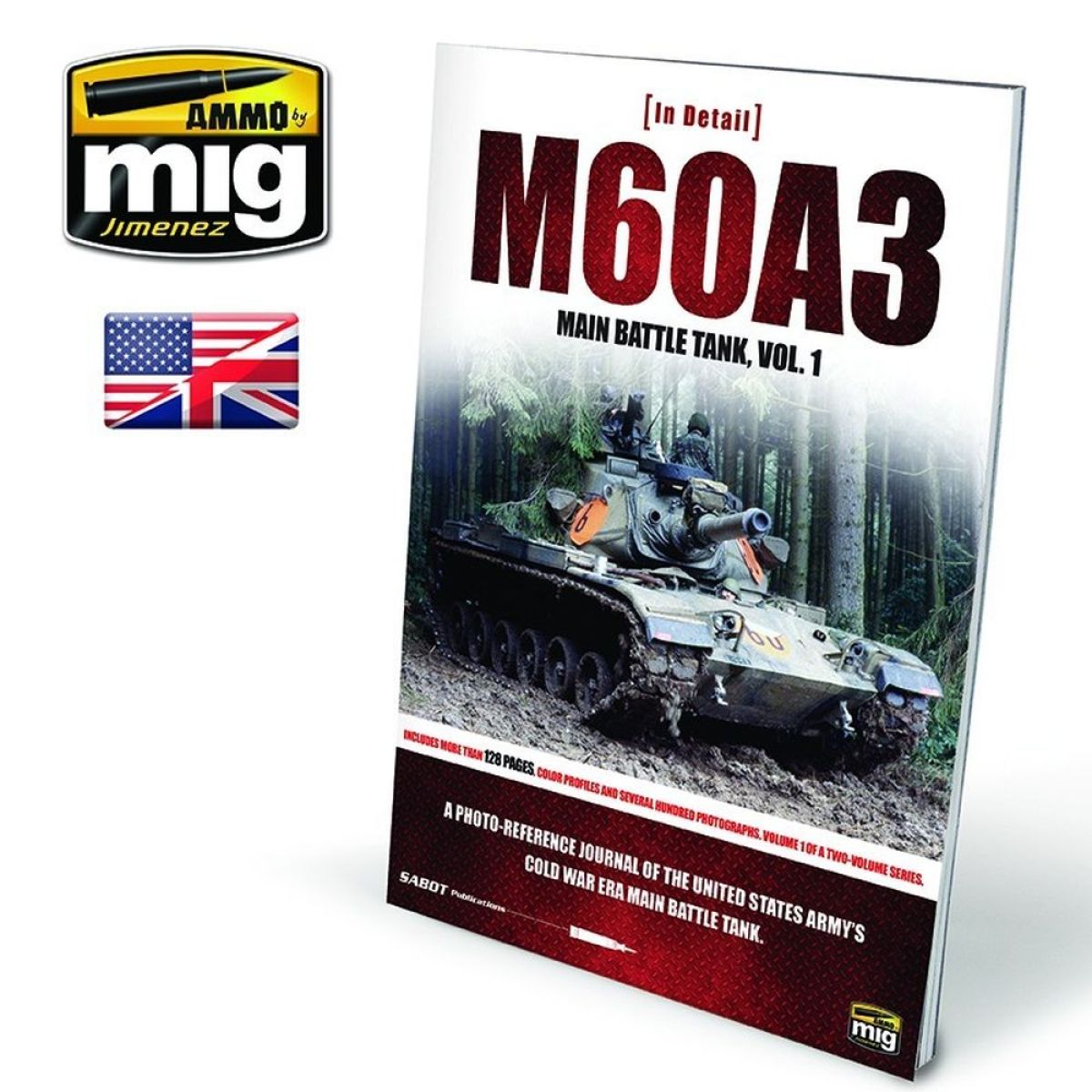 Ammo by MIG - Book - In Detail – M60A3 Main Battle Tank Vol. 1 (Preorder) - Good Games