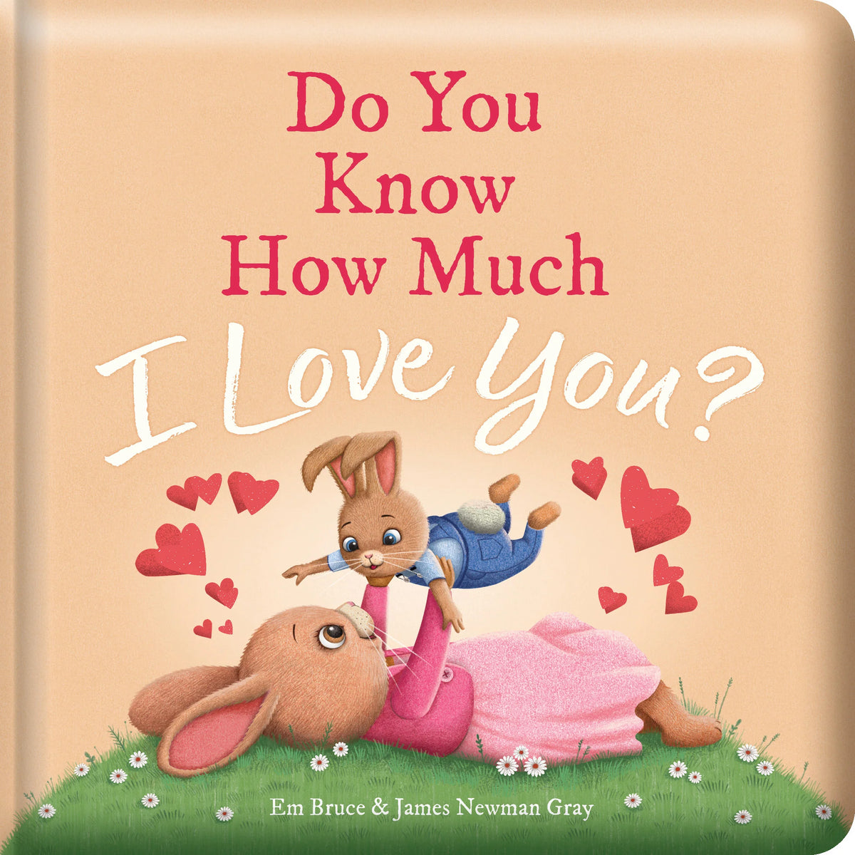 Story Time - Padded Board Book - Do You Know How Much I Love You?