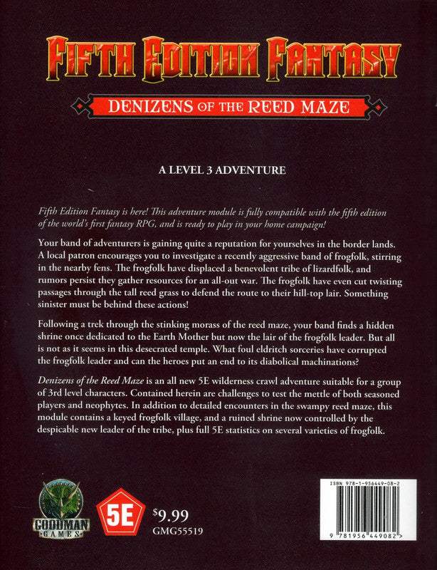 Back cover of "Fifth Edition Fantasy: Denizens of the Reed Maze," a Level 3 5E adventure module by Goodman Games