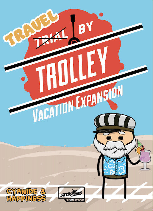 Trial by Trolley Vacation Expansion - Good Games