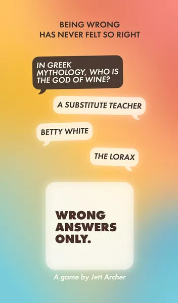 Wrong Answers Only - Good Games