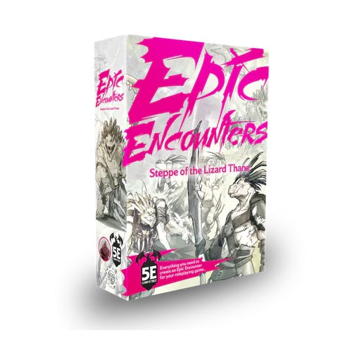 Epic Encounters - Steppe of the Lizard Thane