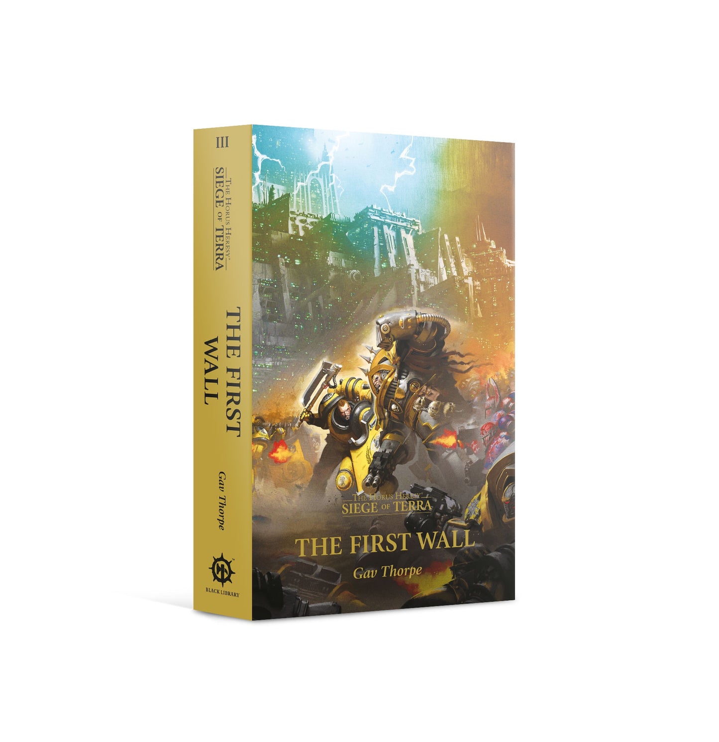 Horus Heresy - Siege of Terra – The First Wall (Novel PB) - Good Games