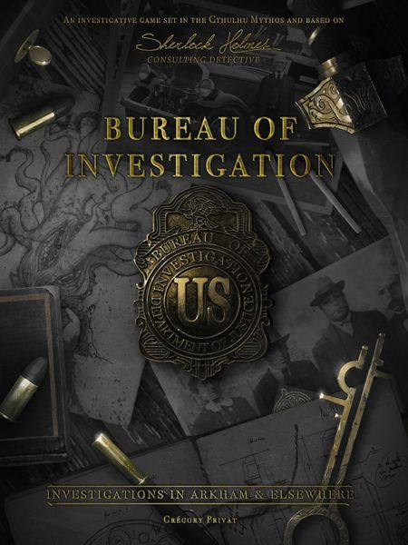 Bureau of Investigation - Investigations in Arkham & Elsewhere - Good Games