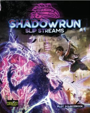 Shadowrun Slip Streams - Good Games