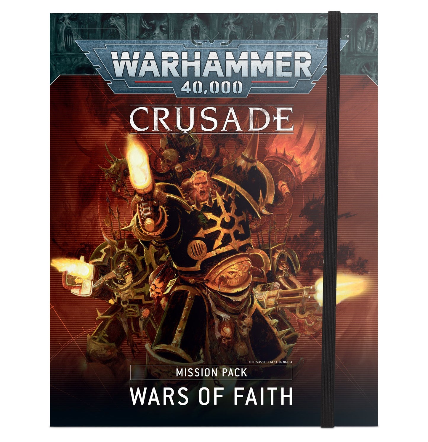 Crusade Mission Pack – Wars of Faith (40-56) - Good Games