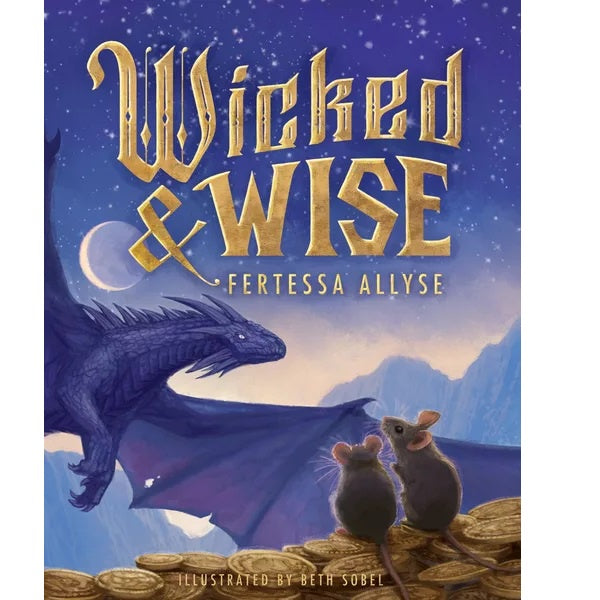 Wicked & Wise - Good Games