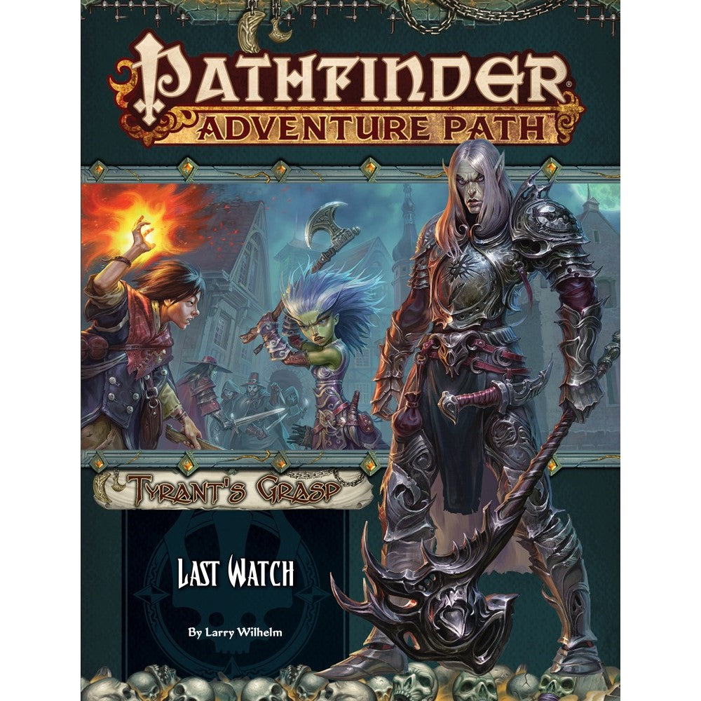 Pathfinder First Edition Adventure Path The Tyrants Grasp No 3 Last Watch (Preorder) - Good Games