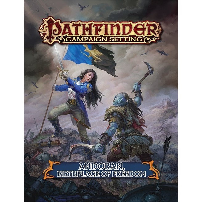 Pathfinder First Edition Andoran Birthplace of Freedom (Preorder) - Good Games