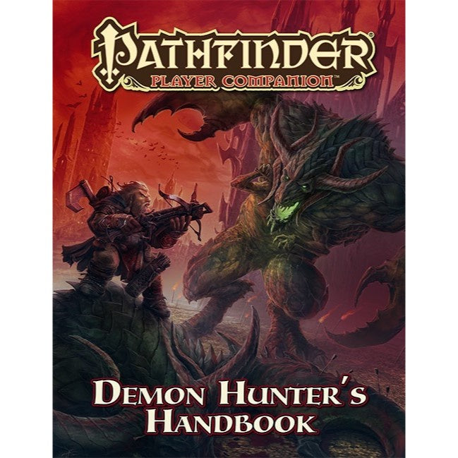 Pathfinder First Edition Demon Hunters Handbook (Preorder) - Good Games