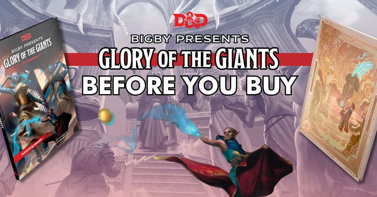 D&D Bookshelf | Before You Buy: Bigby: Glory of the Giants