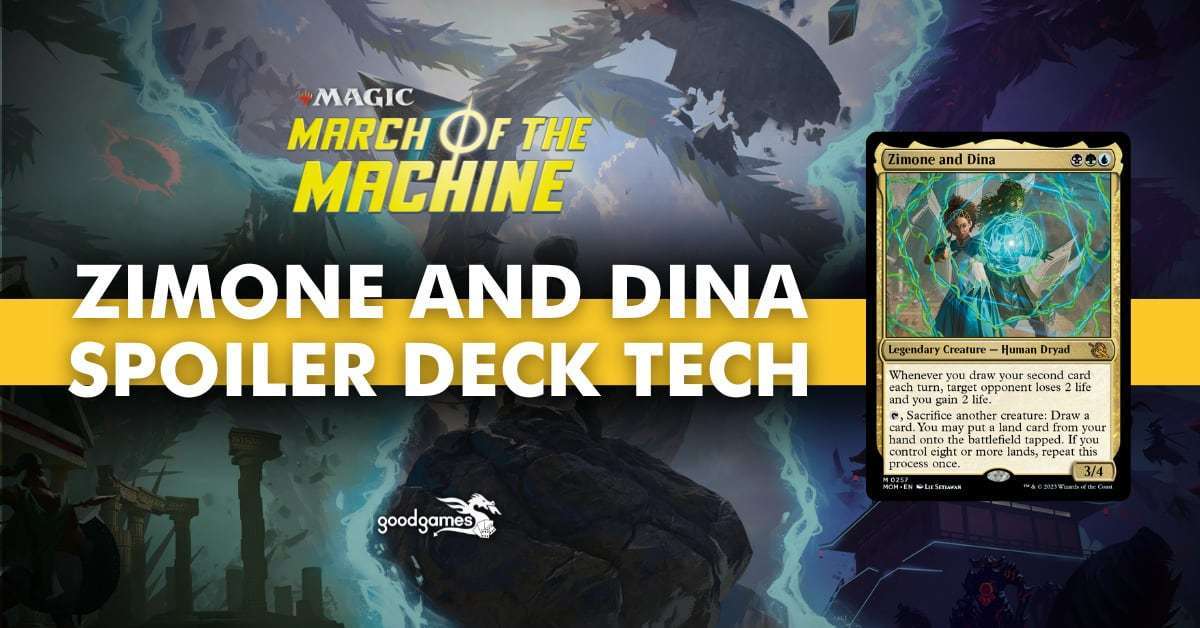 March of the Machine Spoiler Reveal: Zimone and Dina - Deck Tech - Good Games