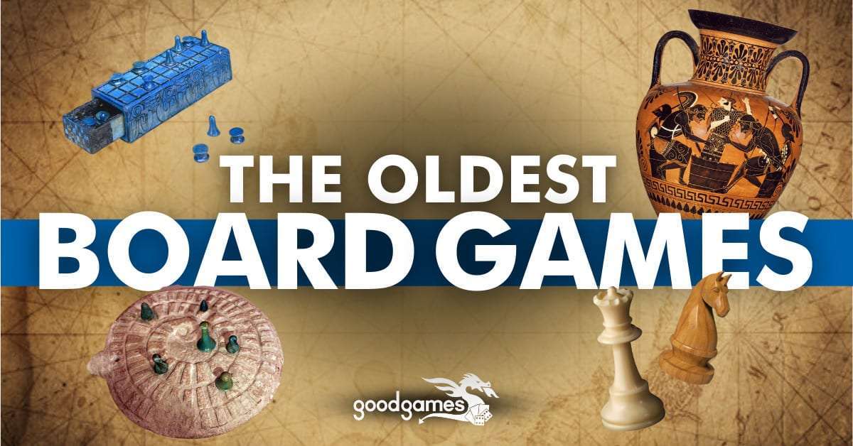 The Oldest Board Games in the World - Good Games