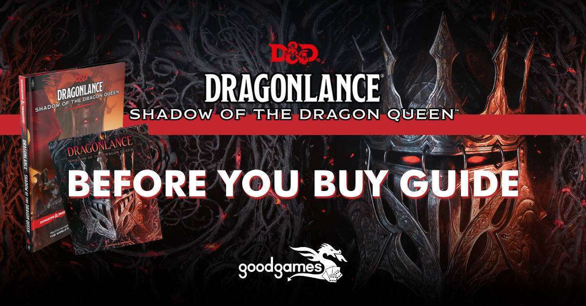 D&#038;D Bookshelf | Before You Buy: Dragonlance: Shadow of the Dragon Queen - Good Games
