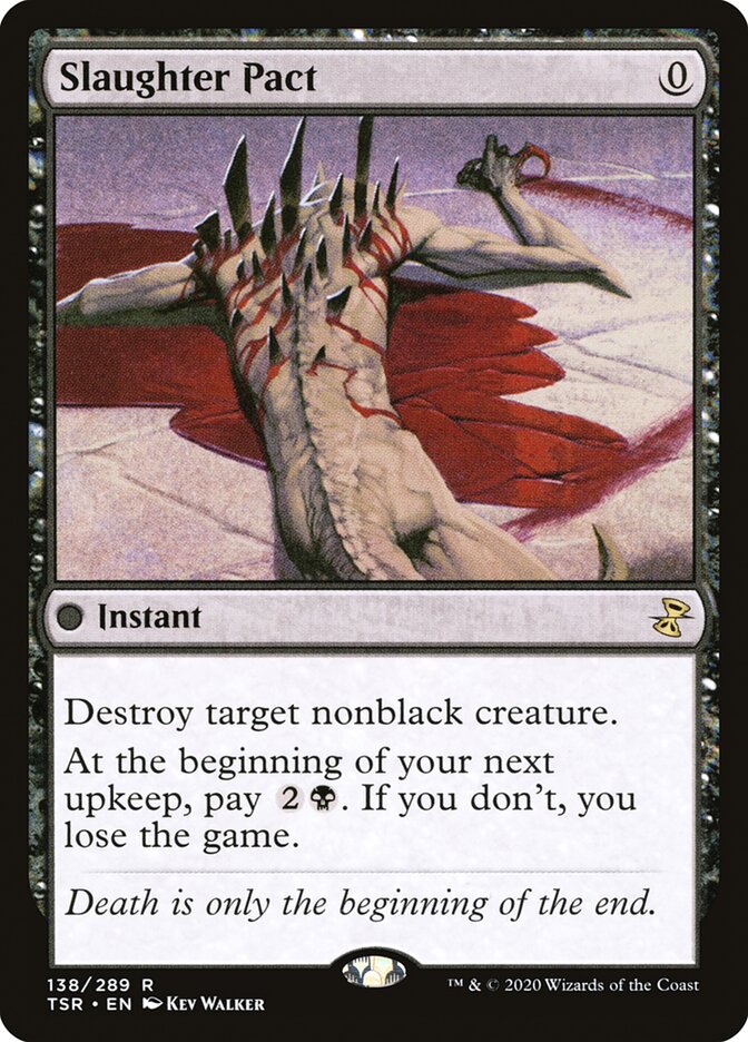 Slaughter Pact 138/289 (Time Spiral: Remastered) 