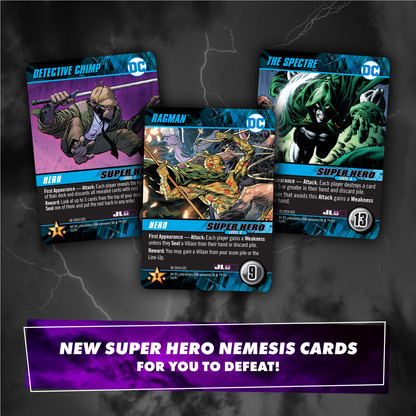 Three DC Comics game cards featuring Detective Chimp, Ragman, and The Spectre. A banner reads: NEW SUPER HERO NEMESIS CARDS FOR YOU TO DEFEAT!