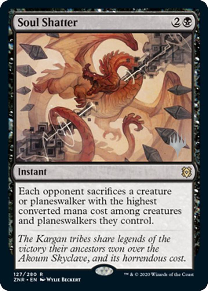 Soul Shatter 127p/169 (Promo Pack: Zendikar Rising) 