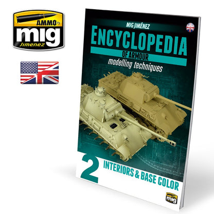 Ammo by MIG - Book - Encyclopedia Of Armour Modelling Techniques – Vol. 2 Interiors & Base Color - Good Games