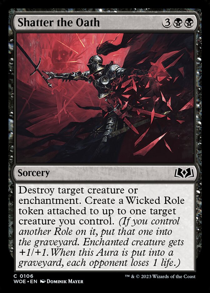Shatter the Oath 106/276 (Wilds of Eldraine) 